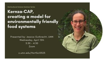 An image of Jess Gutknecht and the title of her talk: Kernza-CAP, creating a model for environmentally friendly food systems 